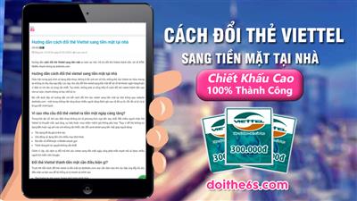 Hướng dẫn cách đổi thẻ Viettel sang tiền mặt tại nhà